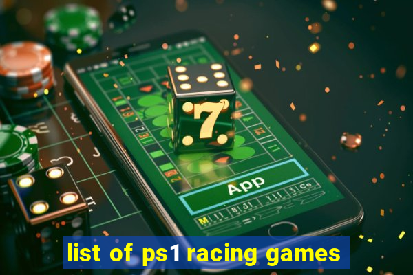 list of ps1 racing games